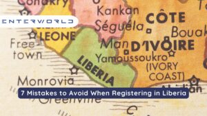 7 Mistakes to Avoid When Registering in Liberia