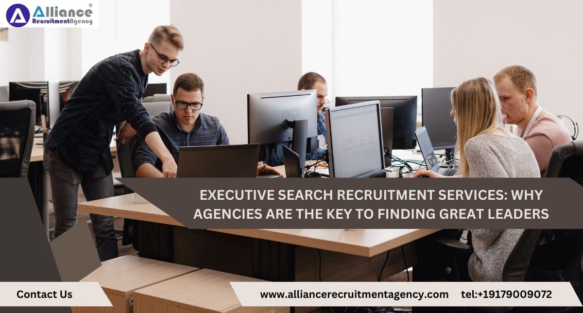 Executive Search Recruitment Services Why Agencies Are the Key to Finding Great Leaders