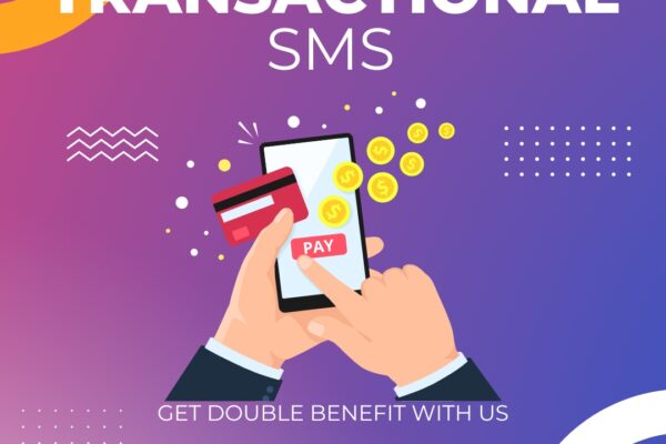 Transactional SMS: The Backbone of Modern Business Communication transactional sms