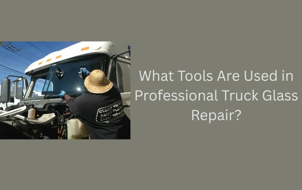 Truck Glass Repair