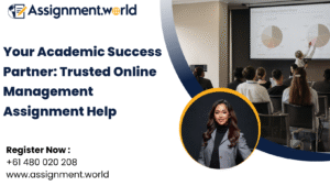 Your Academic Success Partner: Trusted Online Management Assignment Help