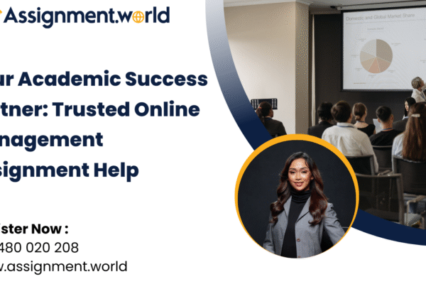 Your Academic Success Partner: Trusted Online Management Assignment Help