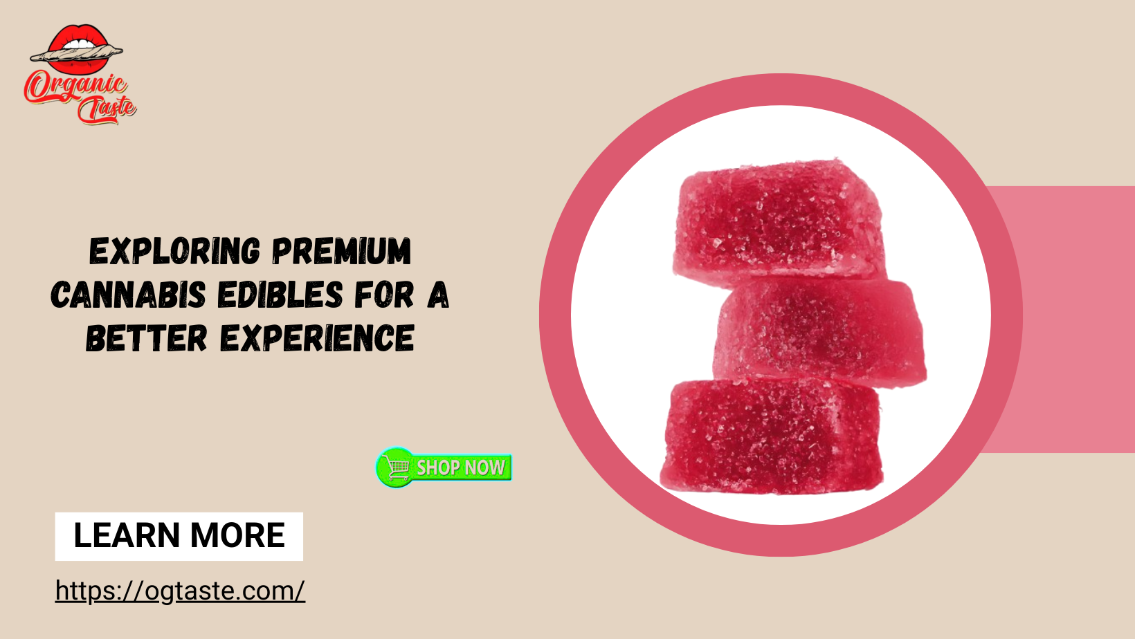 Premium Cannabis Edibles