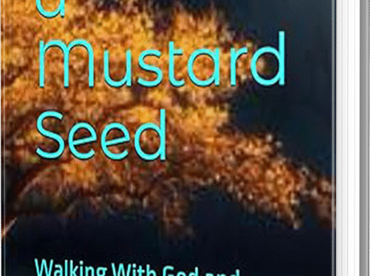 Faith of a Mustard Seed by Calvin Dunn