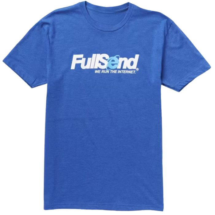 Full Send Run The Internet Blue T-Shirt