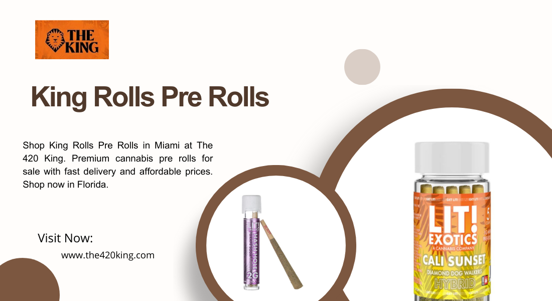 king rolls pre rolls