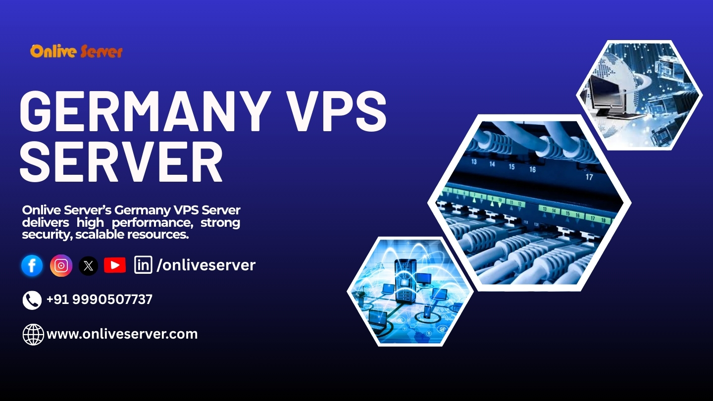 Onlive Server’s Germany VPS Server Cheap Hosting, SSD Storage and High Bandwidth